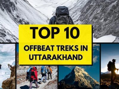 TOP 10 OFF BEAT TREKS IN UTTARAKHAND